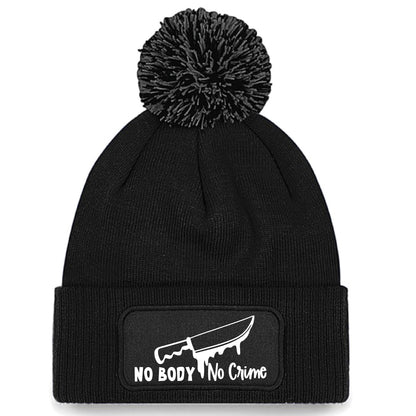 No Body No Crime Beanie Hat