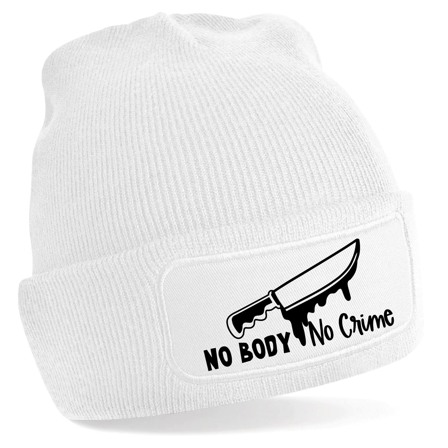 No Body No Crime Beanie Hat