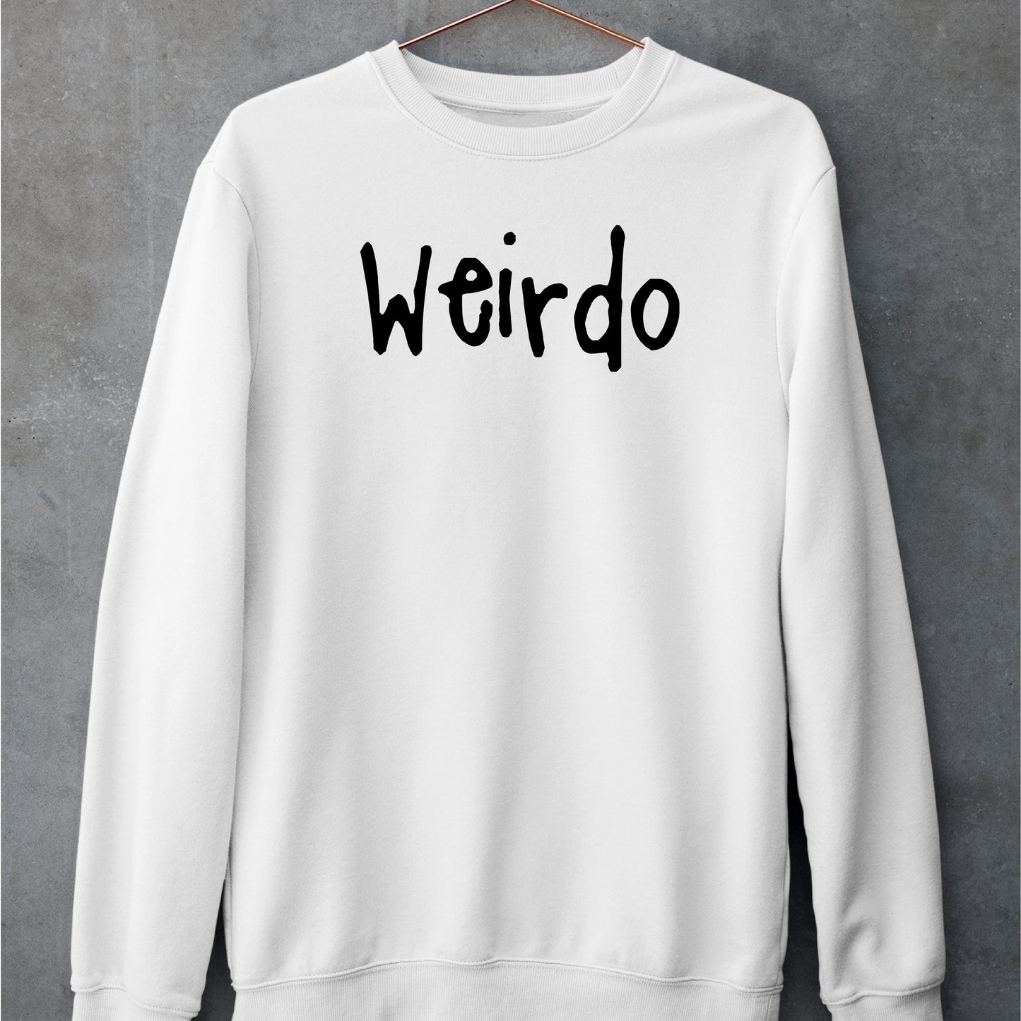 Weirdo Sweatshirt